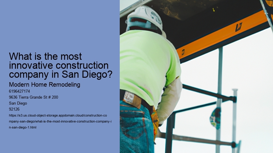 What is the most innovative construction company in San Diego?